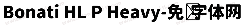 Bonati HL P Heavy字体转换